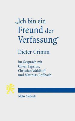 bokomslag &quot;Ich bin ein Freund der Verfassung&quot;