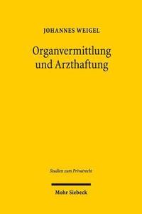 bokomslag Organvermittlung und Arzthaftung