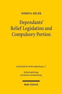 bokomslag Dependants' Relief Legislation and Compulsory Portion