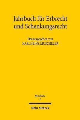 Karlheinz Muscheler - Jahrbuch für Erbrecht und Schenkungsrecht, Häftad