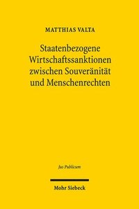 bokomslag Staatenbezogene Wirtschaftssanktionen zwischen Souvernitt und Menschenrechten