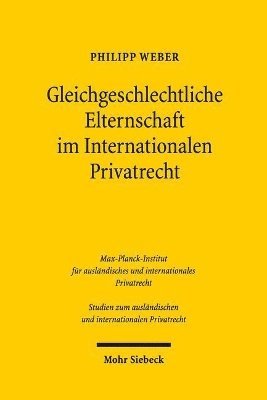 bokomslag Gleichgeschlechtliche Elternschaft im Internationalen Privatrecht