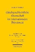 Gleichgeschlechtliche Elternschaft im Internationalen Privatrecht 1