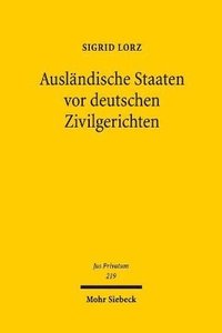 bokomslag Auslndische Staaten vor deutschen Zivilgerichten