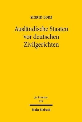 bokomslag Auslndische Staaten vor deutschen Zivilgerichten