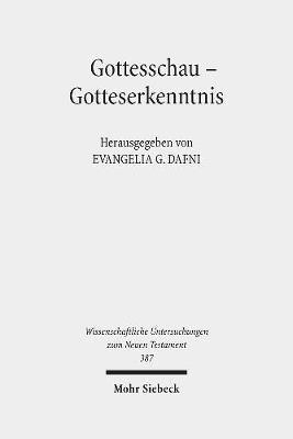 Gottesschau - Gotteserkenntnis 1