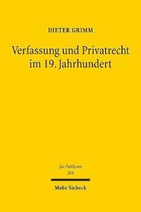 bokomslag Verfassung und Privatrecht im 19. Jahrhundert