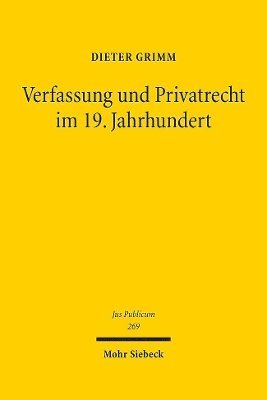 bokomslag Verfassung und Privatrecht im 19. Jahrhundert