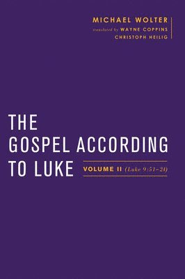 The Gospel According to Luke 1