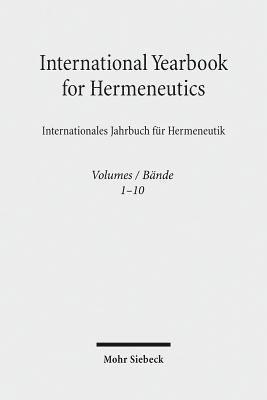 International Yearbook for Hermeneutics / Internationales Jahrbuch für Hermeneutik
