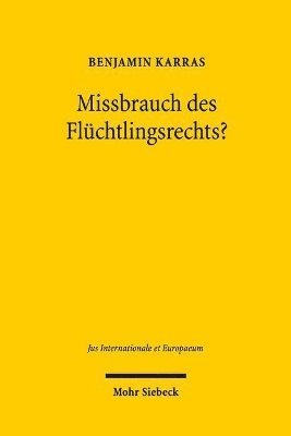 bokomslag Missbrauch des Flchtlingsrechts?