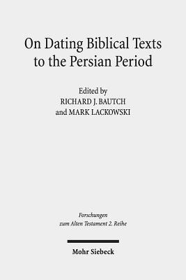 bokomslag On Dating Biblical Texts to the Persian Period