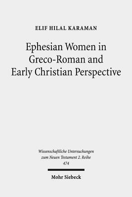 bokomslag Ephesian Women in Greco-Roman and Early Christian Perspective