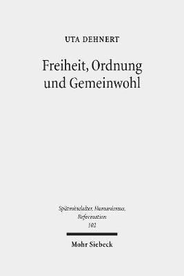 Freiheit, Ordnung und Gemeinwohl 1