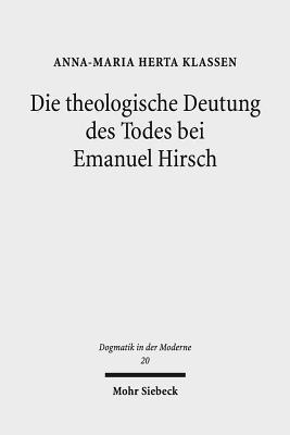 Die theologische Deutung des Todes bei Emanuel Hirsch 1