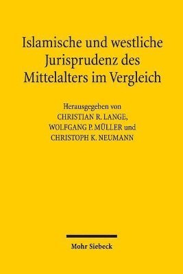 bokomslag Islamische und westliche Jurisprudenz des Mittelalters im Vergleich