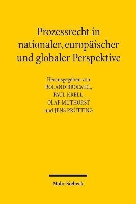 Roland Broemel, Paul Krell, Olaf Muthorst, Jens Prütting - Prozessrecht in nationaler, europäischer und globaler Perspektive, Häftad