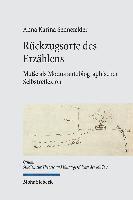 Anna Karina Sennefelder - Rückzugsorte des Erzählens, Inbunden