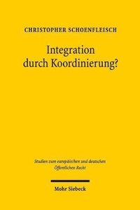 bokomslag Integration durch Koordinierung?