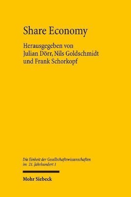 Nils Goldschmidt, Frank Schorkopf, Julian Dörr - Share Economy, Inbunden