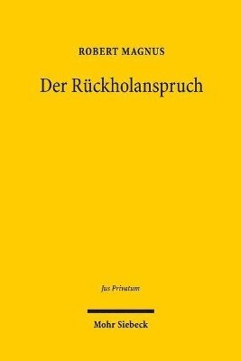 bokomslag Der Rckholanspruch