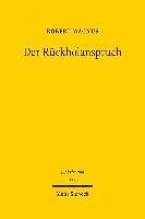 Robert Magnus - Der Rückholanspruch, Inbunden
