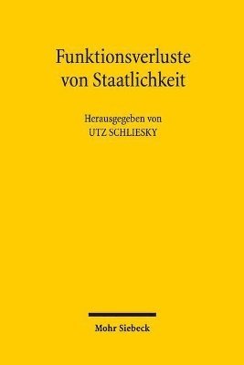 Funktionsverluste von Staatlichkeit 1