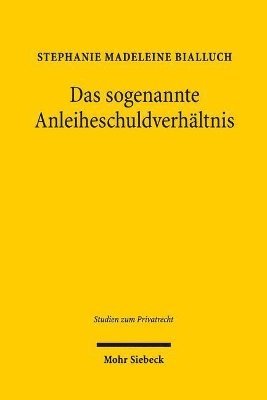 bokomslag Das sogenannte Anleiheschuldverhltnis