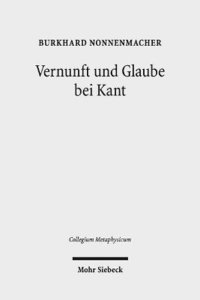 bokomslag Vernunft und Glaube bei Kant