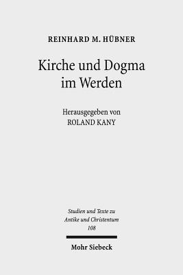 bokomslag Kirche und Dogma im Werden