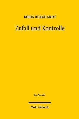 Boris Burghardt - Zufall und Kontrolle, Inbunden