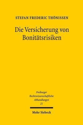 bokomslag Die Versicherung von Bonittsrisiken