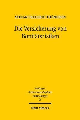 bokomslag Die Versicherung von Bonittsrisiken