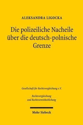 bokomslag Die polizeiliche Nacheile ber die deutsch-polnische Grenze