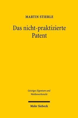 bokomslag Das nicht-praktizierte Patent