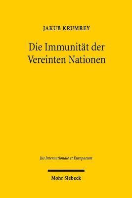 bokomslag Die Immunitt der Vereinten Nationen