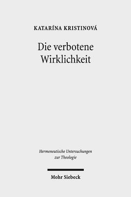Katarína Kristinová - Die verbotene Wirklichkeit, Inbunden