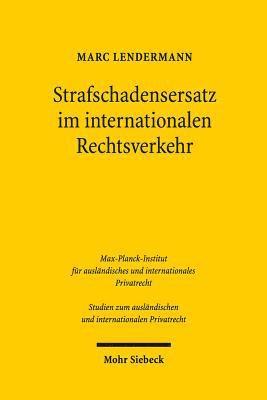 Strafschadensersatz im internationalen Rechtsverkehr 1