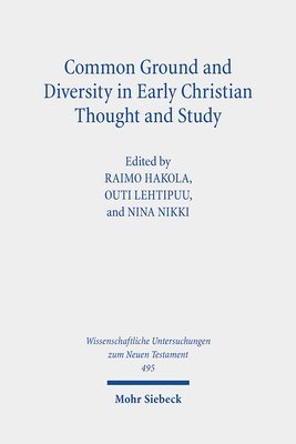 bokomslag Common Ground and Diversity in Early Christian Thought and Study