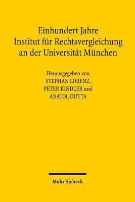 bokomslag Einhundert Jahre Institut fr Rechtsvergleichung an der Universitt Mnchen