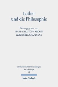 bokomslag Luther und die Philosophie