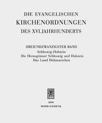 bokomslag Die evangelischen Kirchenordnungen des XVI. Jahrhunderts