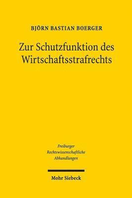 bokomslag Zur Schutzfunktion des Wirtschaftsstrafrechts