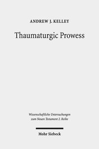 bokomslag Thaumaturgic Prowess