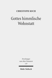 bokomslag Gottes himmlische Wohnstatt