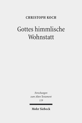 bokomslag Gottes himmlische Wohnstatt