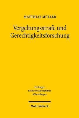 Vergeltungsstrafe und Gerechtigkeitsforschung 1