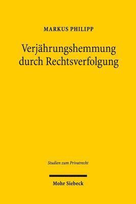 bokomslag Verjhrungshemmung durch Rechtsverfolgung