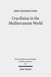 bokomslag Crucifixion in the Mediterranean World