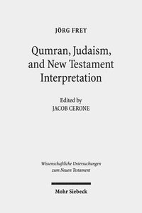bokomslag Qumran, Early Judaism, and New Testament Interpretation